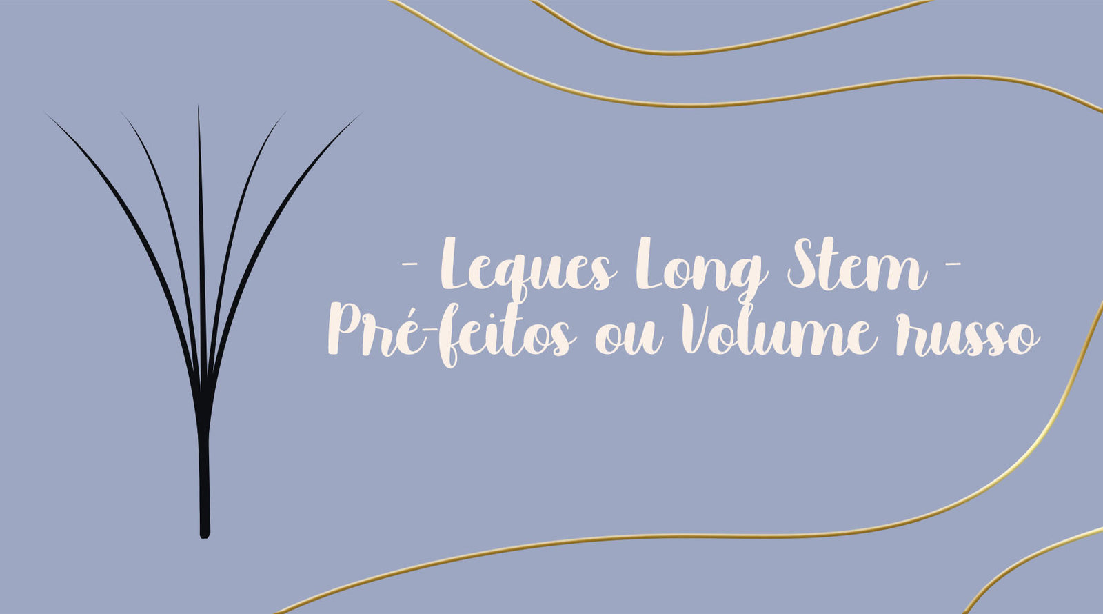 Volume Express - Long Stem